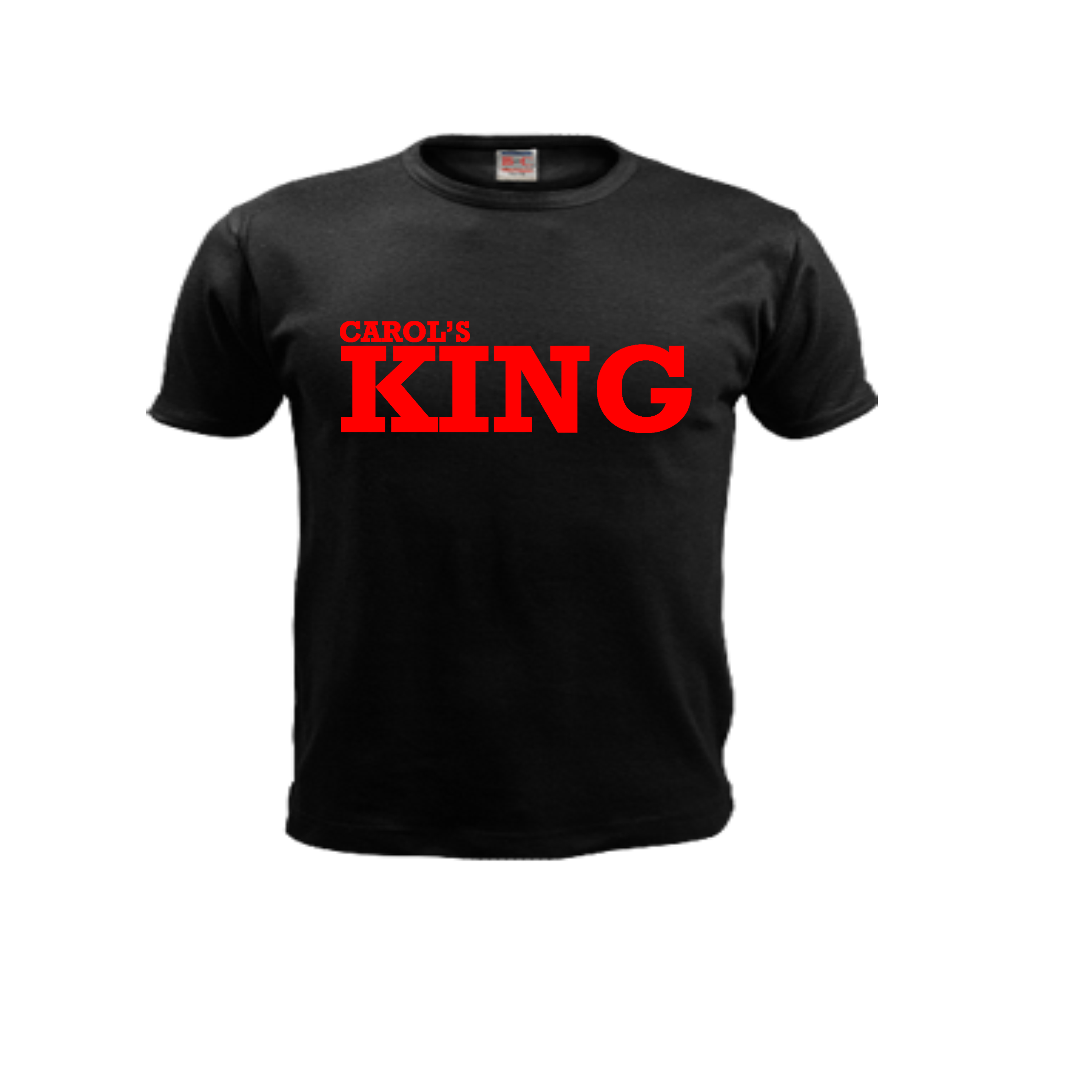 Carol’s KING - Stand Alone King T-Shirts - All Flavors
