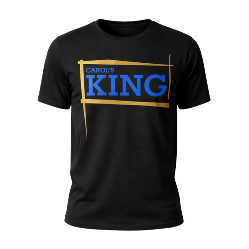 Carol’s KING - the Blues T-Shirts