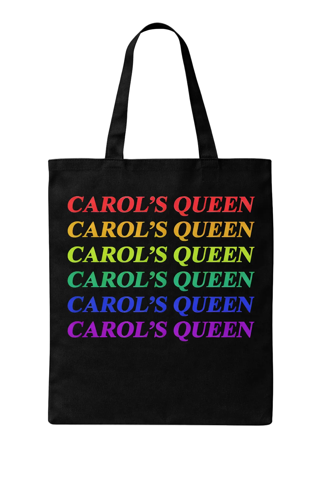 Carol’s Queen Statement Tote (Pride Edition)