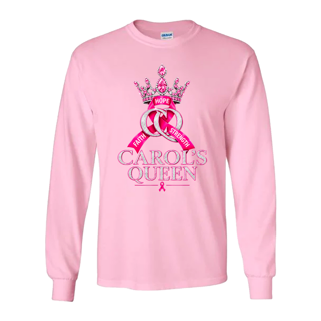 Carol’s Queen “Hope, Faith & Strength”