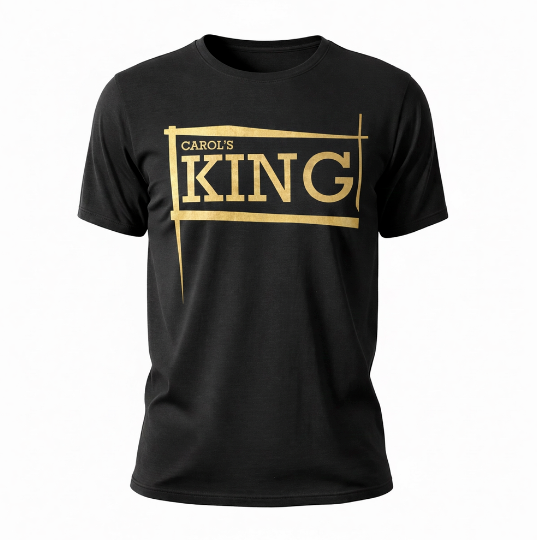 Carol’s KING Black and White  T-Shirts